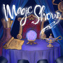 Magic Show (Explicit)