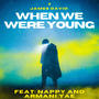 When We Were Young (feat. Nappy204 & Armani Yae)