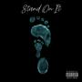 Stand On It (Freestyle) [Explicit]