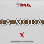 La moda (Explicit)