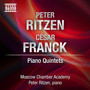 RITZEN, P.: Piano Quintet / FRANCK, C.: Piano Quintet (Ritzen, Moscow Chamber Academy)