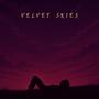 Velvet Skies