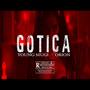 Gótica (feat. Orion)