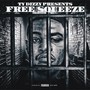 FREE SQUEEZE (Explicit)