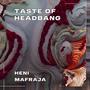 Taste Of Headbang