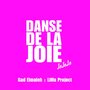 Danse de la joie (Lalala)