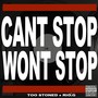 Cant Stop Wont Stop (Explicit)