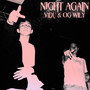 Night Again (Explicit)