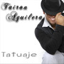 Tatuaje (Explicit)