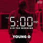 5 In The Morning (Explicit)