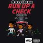 RUN UP A CHECK (Explicit)