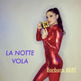 La notte vola