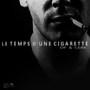 Le temps d'une cigarette (Explicit)