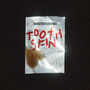 TOOTH SKIN (Explicit)