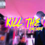 Kill the game (Explicit)