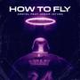 How to Fly (feat. Jomar Jayven) [Explicit]