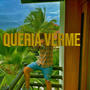 Queria verme (Explicit)