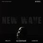 New Wave (feat. Nelly K, Louis XVII & Dj Vaydar) [Explicit]