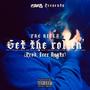 Get the Rollin' (Explicit)