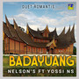 Badayuang (Duet Version)