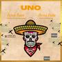 UNO (feat. Danny Chips & Scotch Edwardx)