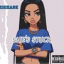 She’s stuck (Instrumental) [Explicit]