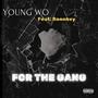 For the Gang (feat. Boonkey) [Explicit]
