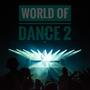 World Of Dance 2