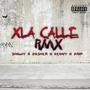 XLA CALLE RMX (feat. Shawy) [Explicit]