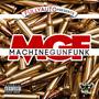 Machine Gun Funk (Explicit)