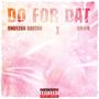 DO FOR DAT (Explicit)