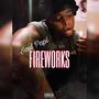 Fireworks (Explicit)