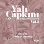 Yalı Çapkını (Original Soundtrack) Vol.2