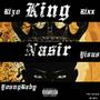 King Nasir (Explicit)