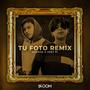 TU FOTO (feat. Jhey Pi) [Remix]