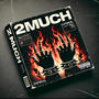 2MUCH (Explicit)