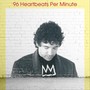 96 Heartbeats Per Minute (feat. Tom Monda, Michael Ghegan, Brian Lawlor & Tim Lefebvre)