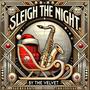 Sleigh The Night