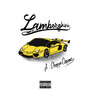 Lamborghini (feat. Choppa Capone) [Explicit]