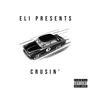 Crusin' (Explicit)