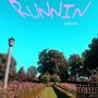 RUNNIN (Explicit)