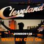 What My City On (Explicit)