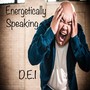 Energetically Speaking