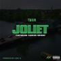 Joliet (feat. Cariah Brinaé) [Explicit]