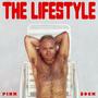 The Lifestyle (Explicit)