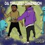 DaTrillest Dimension (Explicit)