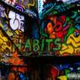 Habits (feat. YN) [Explicit]