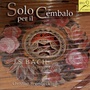 Solo per il cembalo (Music for Harpsichord)