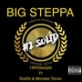 BIG STEPPA (feat. Sickflo)