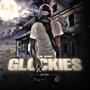 Glockies (Explicit)